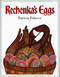 Rechenka's Eggs by Patricia Polacco, 9780399215018