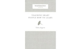 Teaching Smart People How to Learn by Chris Argyris, 9781422126004