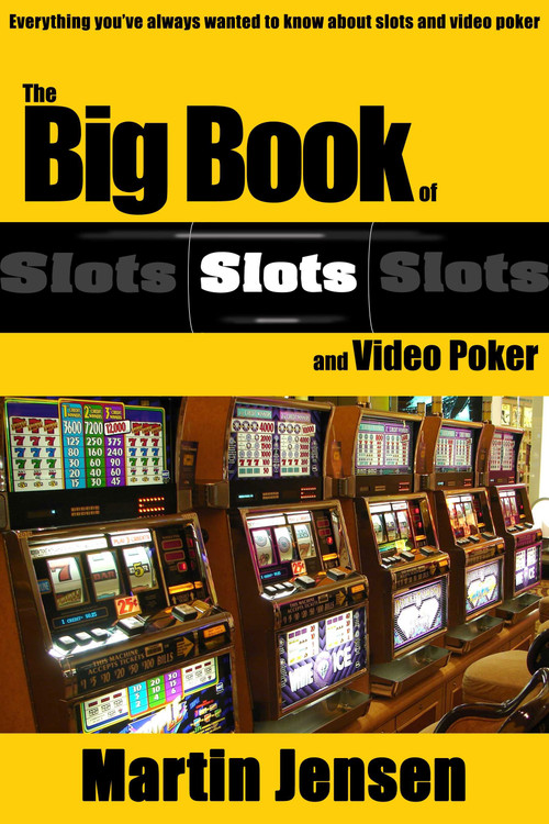 Big Book of Slots and Video Poker by Marten Jensen, 9781580422390