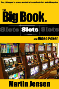 Big Book of Slots and Video Poker by Marten Jensen, 9781580422390