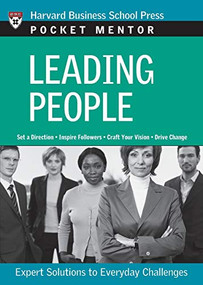 Leading People (Expert Solutions to Everyday Challenges) by Harvard Business Review, 9781422103494