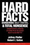 Hard Facts, Dangerous Half-Truths, and Total Nonsense (Profiting from Evidence-based Management) by Jeffrey Pfeffer, Robert I. Sutton, 9781591398622