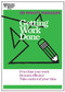 Getting Work Done (HBR 20-Minute Manager Series) by Harvard Business Review, 9781625275431