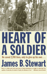 Heart of a Soldier by James B. Stewart, 9780743244596