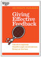 Giving Effective Feedback (HBR 20-Minute Manager Series) by Harvard Business Review, 9781625275424
