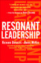 Resonant Leadership (Renewing Yourself and Connecting with Others Through Mindfulness, Hope and CompassionCompassion) by Richard Boyatzis, Annie McKee, 9781591395638
