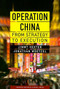 Operation China (From Strategy to Execution) by Jimmy Hexter, Jonathan Woetzel, 9781422116968