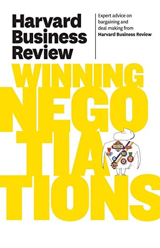 Harvard Business Review on Winning Negotiations by Harvard Business Review, 9781422162576