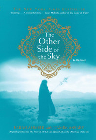 The Other Side of the Sky (A Memoir) by Farah Ahmedi, Tamim Ansary, 9781416918370