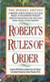 Robert's Rules of Order (A Simplified, Updated Version of the Classic Manual of Parliamentary Procedure) by Henry M. Robert, 9780425116906