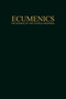 Ecumenics by John A. Mackay, 9781439194027