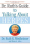 Dr. Ruth's Guide to Talking About Herpes by Ruth K. Westheimer, Pierre A. Lehu, 9780802141200