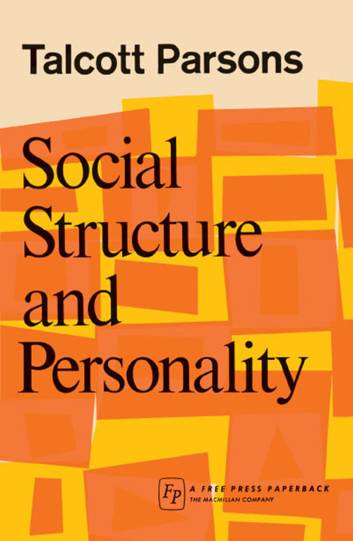 Social Structure & Person by Talcott Parsons, 9781416577744