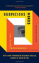 Suspicious Minds (How Culture Shapes Madness) - 9781439181560 by Joel Gold, Ian Gold, 9781439181560