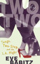 Two by Two (Tango, Two-Step, and the L.A. Night) by Eve Babitz, 9781501111457