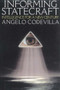 Informing Statecraft by Angelo Codevilla, 9780743244848
