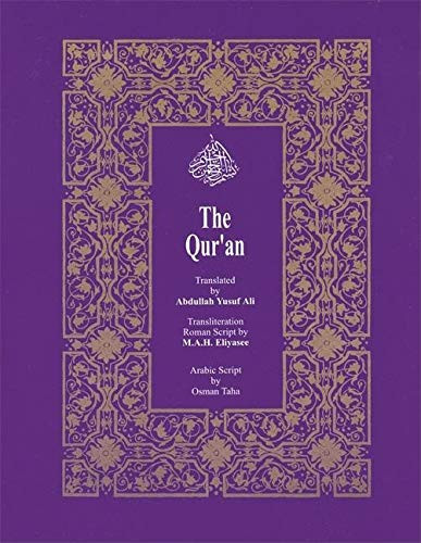 The Qur'an by Abdullah Yusuf Ali, M. A. H. Eliyasee, Osman Taha, 9781879402577