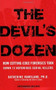 The Devil's Dozen (How Cutting-Edge Forensics Took Down 12 Notorious Serial Killers) by Katherine Ramsland, 9780425226032