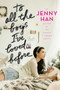 To All the Boys I've Loved Before by Jenny Han, 9781442426702