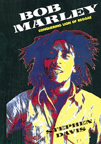 Bob Marley (Conquering Lion of Reggae) by Stephen Davis, 9780859652223