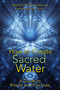 How to Create Sacred Water (A Guide to Rituals and Practices) by Kathryn W. Ravenwood, Nicki Scully, 9781591431411