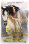 Psychic Communication with Animals for Health and Healing by Laila del Monte, 9781591431008
