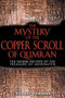 The Mystery of the Copper Scroll of Qumran (The Essene Record of the Treasure of Akhenaten) by Robert Feather, 9781591430148