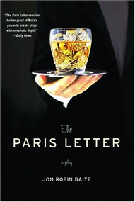 The Paris Letter (A Play) by Jon Robin Baitz, 9780802142467