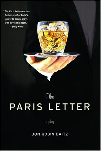The Paris Letter (A Play) by Jon Robin Baitz, 9780802142467