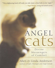 Angel Cats (Divine Messengers of Comfort) by Allen Anderson, Linda Anderson, 9781577314486