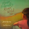 River Friendly, River Wild - 9780689820496 by Jane Kurtz, Neil Brennan, 9780689820496