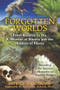 Forgotten Worlds (From Atlantis to the X-Woman of Siberia and the Hobbits of Flores) by Patrick Chouinard, Robert M. Schoch, 9781591431381