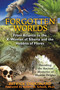 Forgotten Worlds (From Atlantis to the X-Woman of Siberia and the Hobbits of Flores) by Patrick Chouinard, Robert M. Schoch, 9781591431381