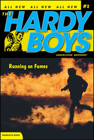 Running on Fumes by Franklin W. Dixon, 9781416900030