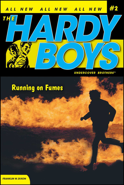 Running on Fumes by Franklin W. Dixon, 9781416900030