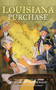 Louisiana Purchase by Peter Roop, Connie Roop, Sally Wern Comport, 9780689864438