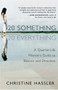 20-Something, 20-Everything (A Quarter-Life Woman's Guide to Balance and Direction) by Christine Hassler, 9781577314769