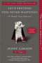 Let's Pretend This Never Happened (A Mostly True Memoir) by Jenny Lawson, 9780425261019