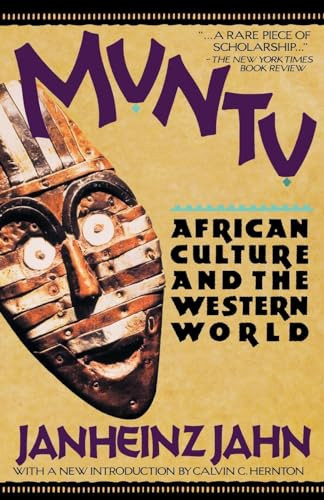 Muntu (African Culture and the Western World) by Janheinz Jahn, Marjorie Grene, 9780802132086