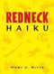 Redneck Haiku by Mary K Witte, 9781891661297