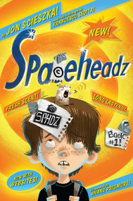 SPHDZ Book #1! - 9781416979517 by Jon Scieszka, Francesco Sedita, Shane Prigmore, 9781416979517