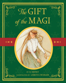 The Gift of the Magi by Lisbeth Zwerger, O. Henry, 9780689817014