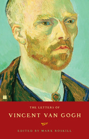 Letters of Vincent van Gogh by Mark Roskill, 9781416580867