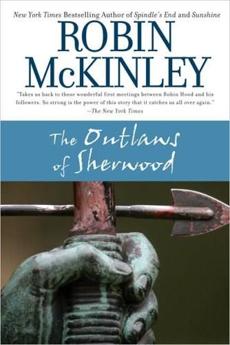 The Outlaws of Sherwood - 9780441013258 by Robin McKinley, 9780441013258