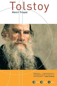 Tolstoy by Henri Troyat, Nancy Amphoux, 9780802137685