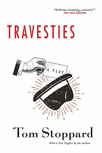 Travesties by Tom Stoppard, 9780802150899