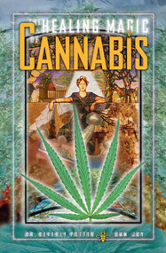 The Healing Magic of Cannabis by Potter, Orfali & Joy, 9781579510015