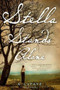 Stella Stands Alone by A. LaFaye, 9781416986478