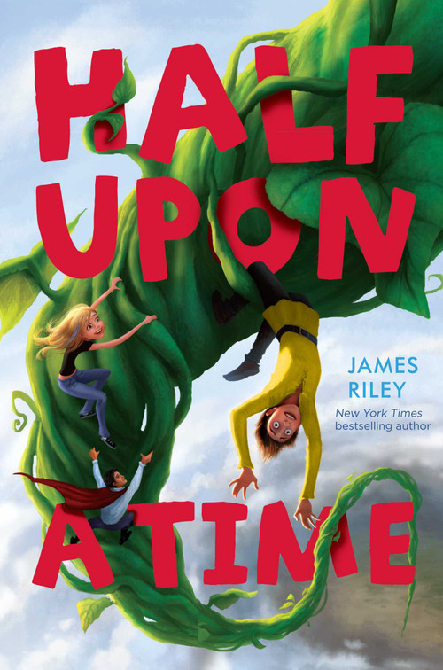 Half Upon a Time - 9781416995937 by James Riley, 9781416995937