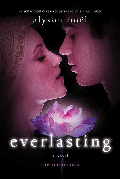 Everlasting (A Novel) by Alyson Noël, 9781250025173